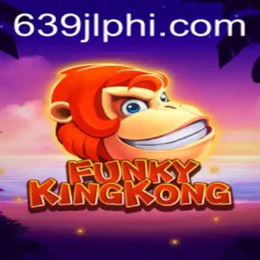 Explore the Exciting World of FunkyKingKong with a Twist of ​639JL.COM